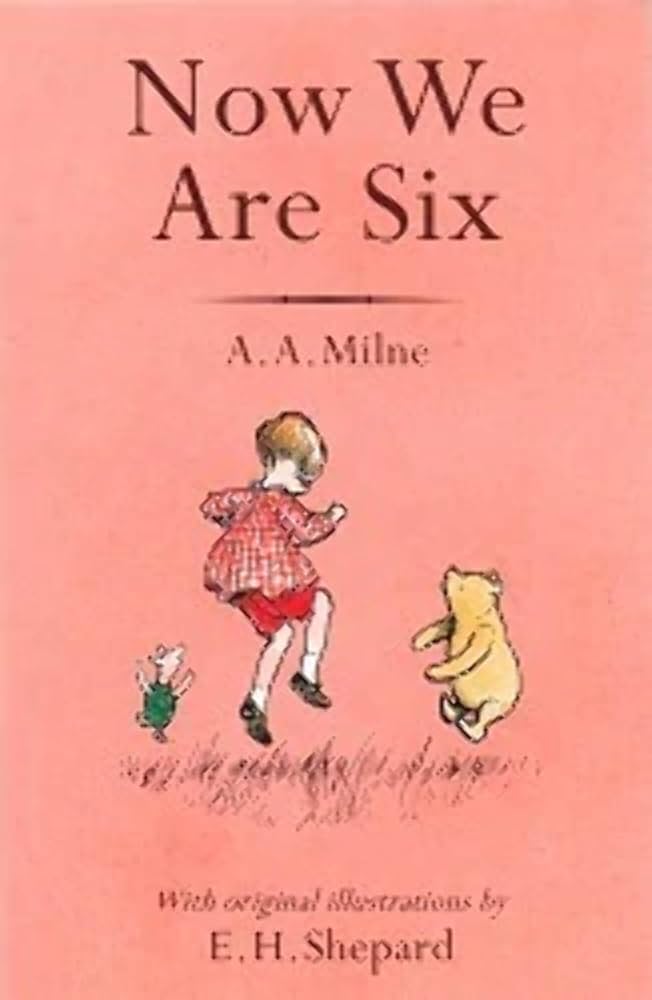 Amazon.com: Now We Are Six (Winnie-the-Pooh - Classic